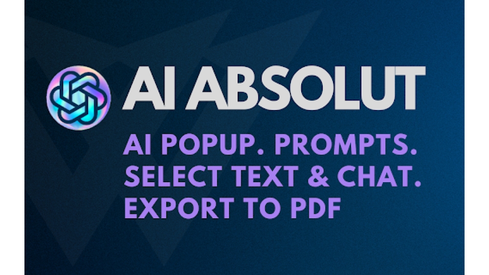 AI ABSOLUT - Chrome Extension