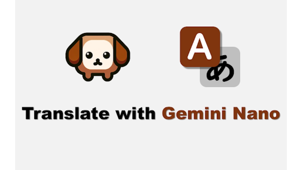 Chrome Translate Extension (Gemini Nano) - Chrome Extension