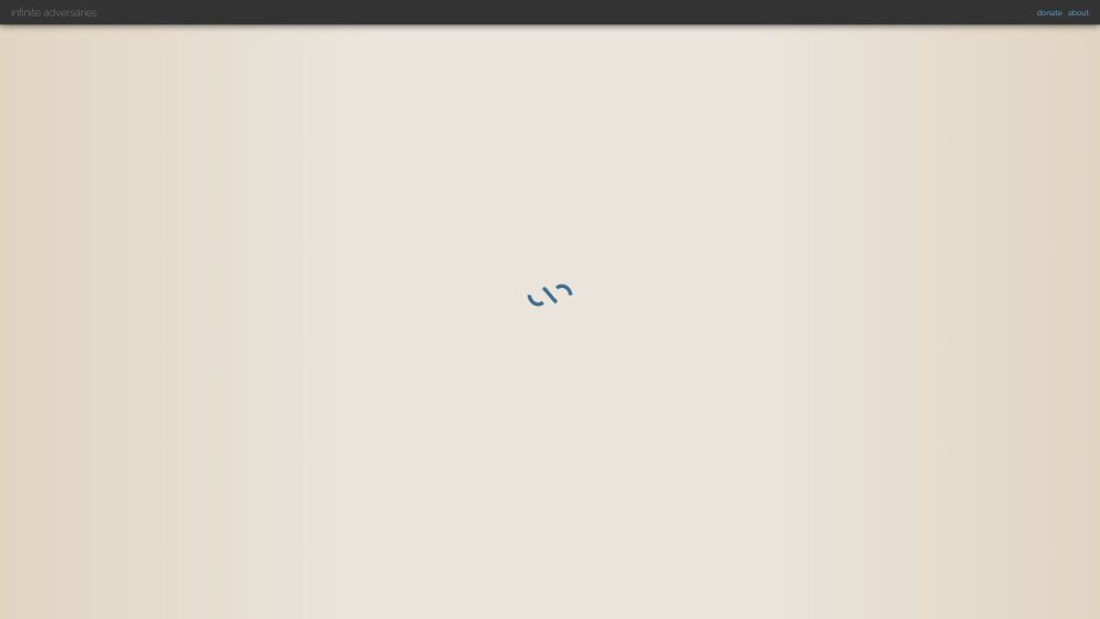 Infinite Adversaries