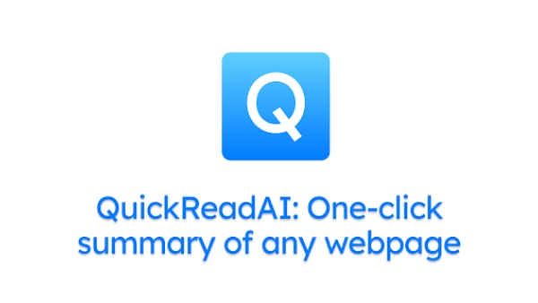 QuickRead AI - Chrome Extension