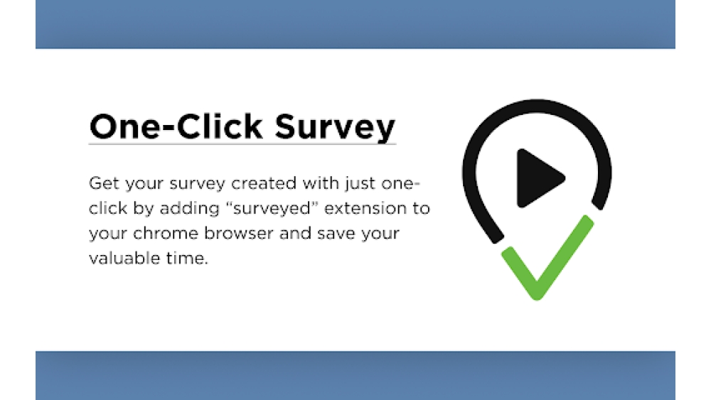 Surveyed - Chrome Extension