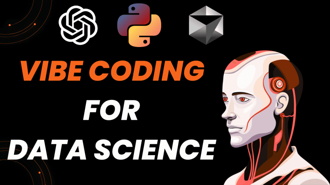 Как создавать проекты в Data Science с помощью AI: руководство по vibe coding